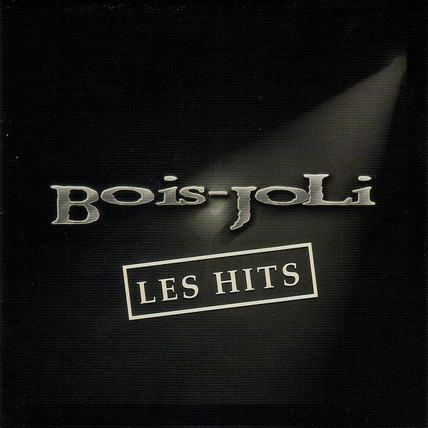 Bois-Joli - Les Hits