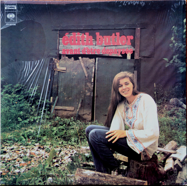 Edith Butler - Avant d'être dépaysée