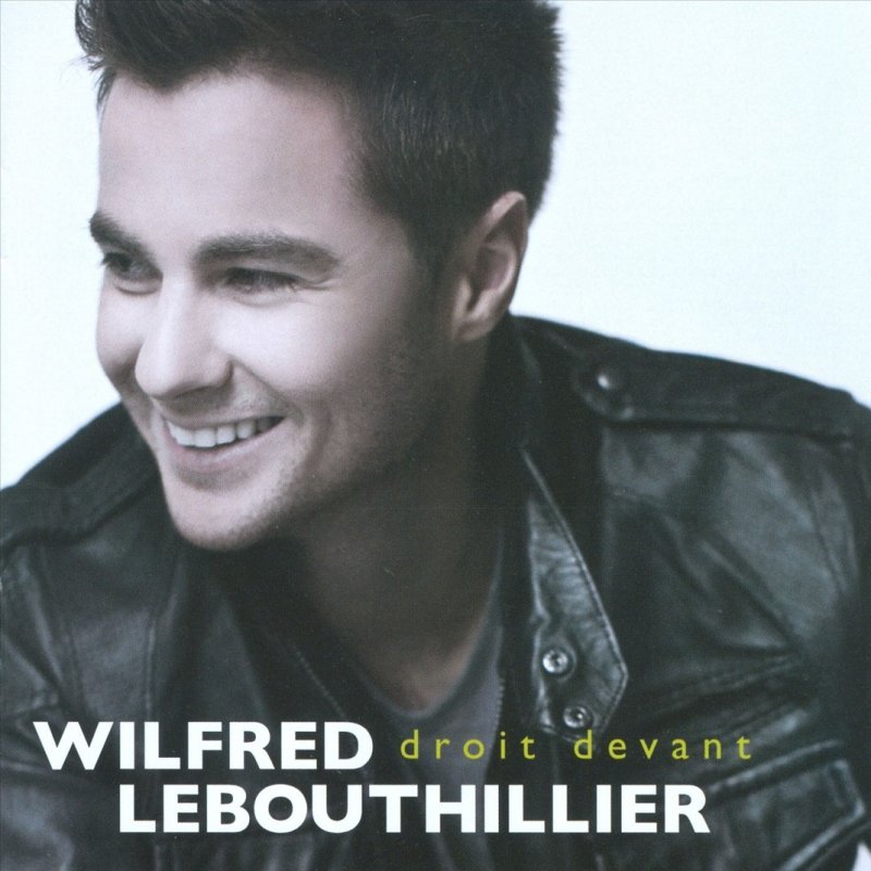 Wilfred LeBouthillier - Droit devant