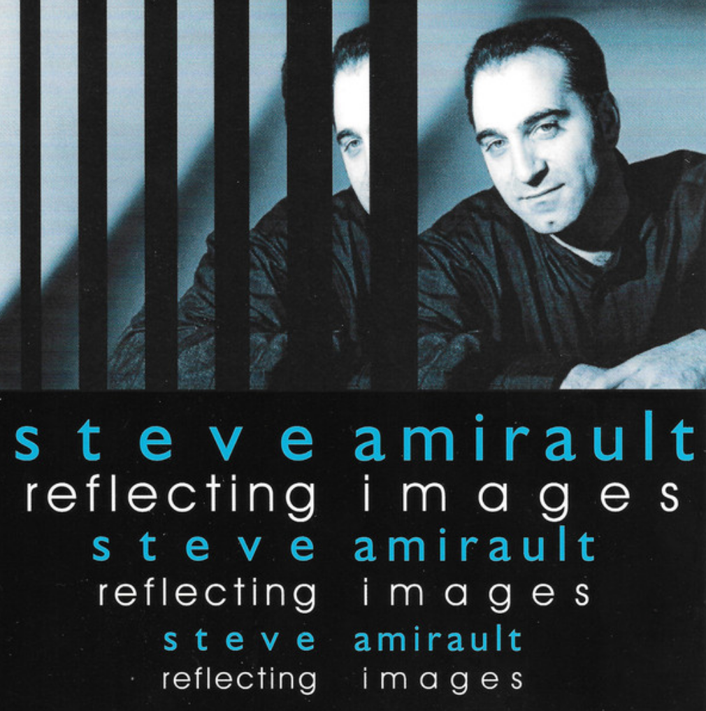 Steve Amirault - Reflecting Images