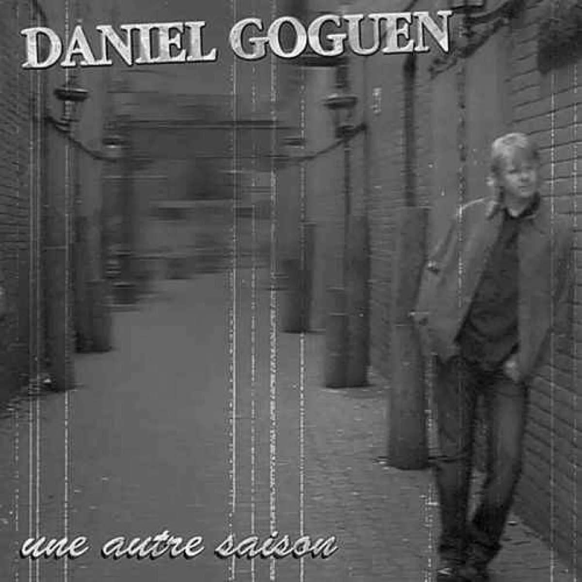 Daniel Goguen - Une autre saison